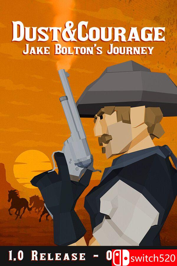 《灰尘与勇气：杰克·博尔顿的旅程（Dust Courage: Jake Bolton’s Journey）》TENOKE镜像版[EN]_0