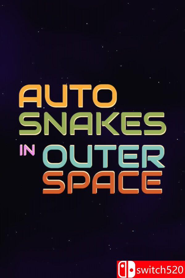 《太空自走蛇（Auto Snakes in Outer Space）》P2P硬盘版[EN]_0
