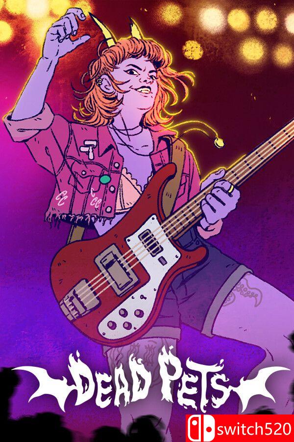 《死宠乐队：朋克摇滚生活模拟（Dead Pets: Punk Rock Slice Life）》B.21819332 P2P硬盘版[EN]_0