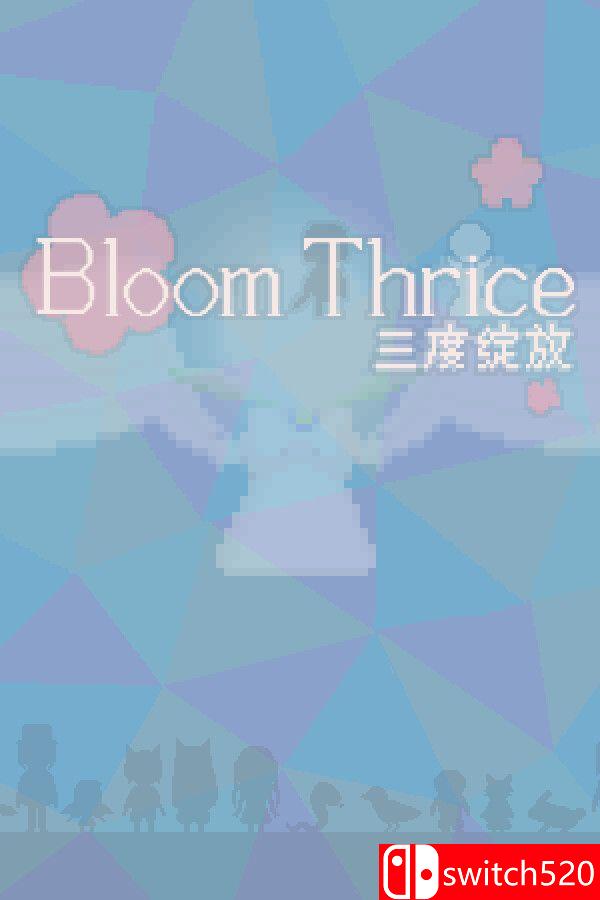 《三度绽放（Bloom Thrice）》Build 21535007 P2P硬盘版[EN/JP]_0