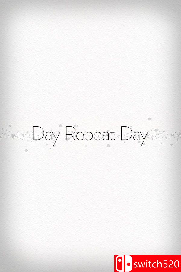 《日复一日（Day Repeat Day）》Build 20281894 P2P硬盘版[EN]_0