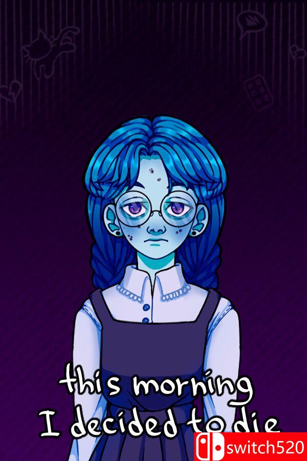 《今天早上我决定去死（this morning I decided to die）》官方中文 P2P硬盘版[CN/EN/JP]_0