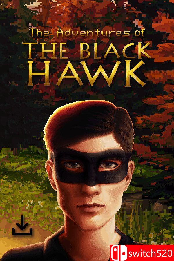 《黑鹰历险记（The Adventures of The Black Hawk）》v20260403 DELiGHT硬盘版[EN]_0