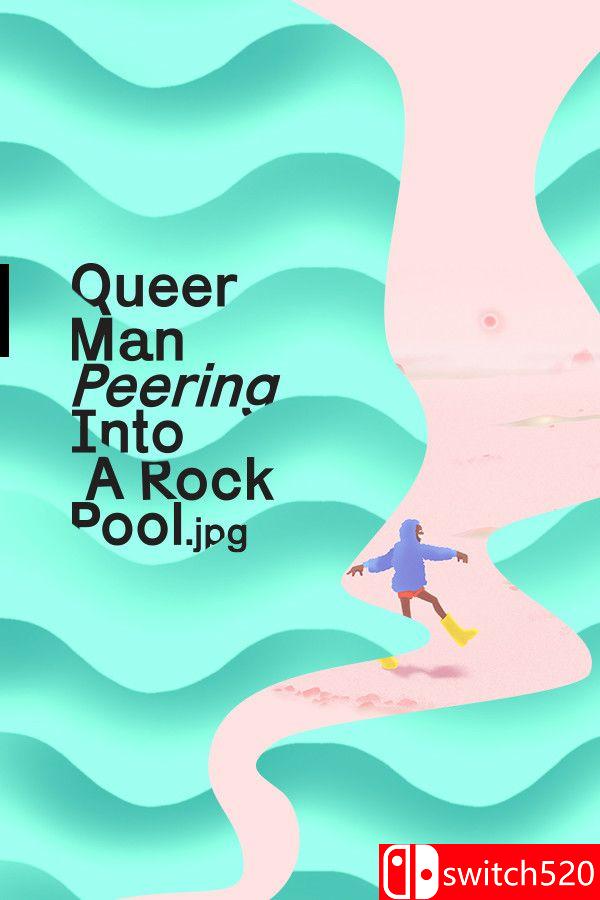 《凝视潮池的酷儿男子.jpg（Queer Man Peering Into A Rock Pool.jpg）》P2P硬盘版[EN]_0