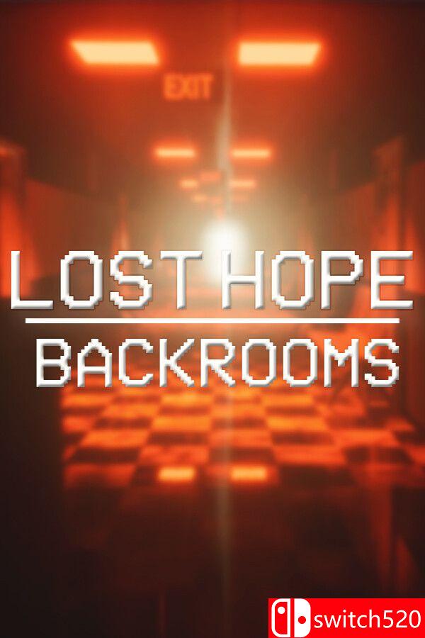 《失落的希望：后室（Lost Hope: Backrooms）》官方中文 TENOKE镜像版[CN/EN/JP]_0