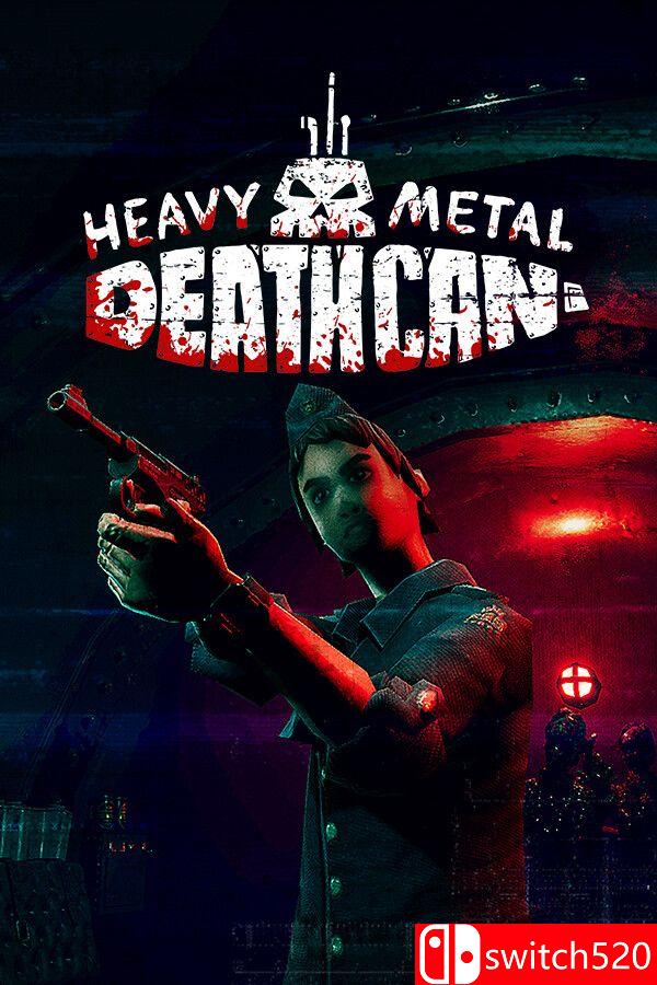 《重金属死亡罐头（Heavy Metal Death Can）》Chronos硬盘版[EN]_0