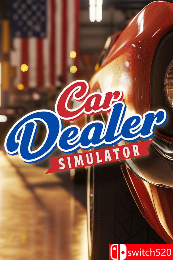 《汽车经销商模拟器（Car Dealer Simulator）》官方中文 集成由您决定DLC RUNE镜像版[CN/EN/JP]_0
