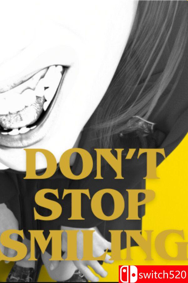《不要停止微笑（DON'T STOP SMILING）》官方中文 P2P硬盘版[CN/TW/EN/JP]_0