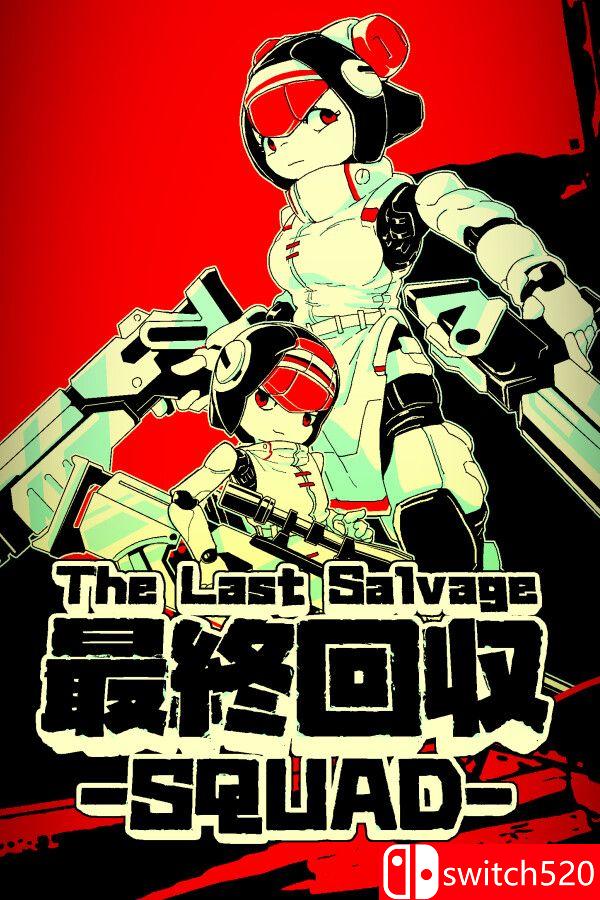 《最终夺回小分队（The Last Salvage Squad）》Build 23775709 P2P硬盘版[CN/TW/EN/JP]_0