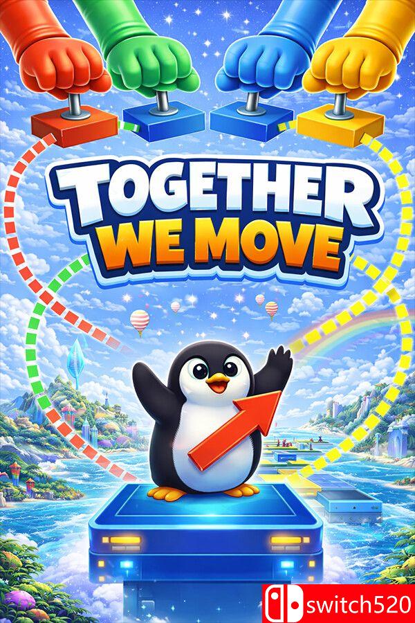 《我们一起移动（Together We Move）》官方中文 Build 23221464 P2P硬盘版[CN/TW/EN/JP]_0
