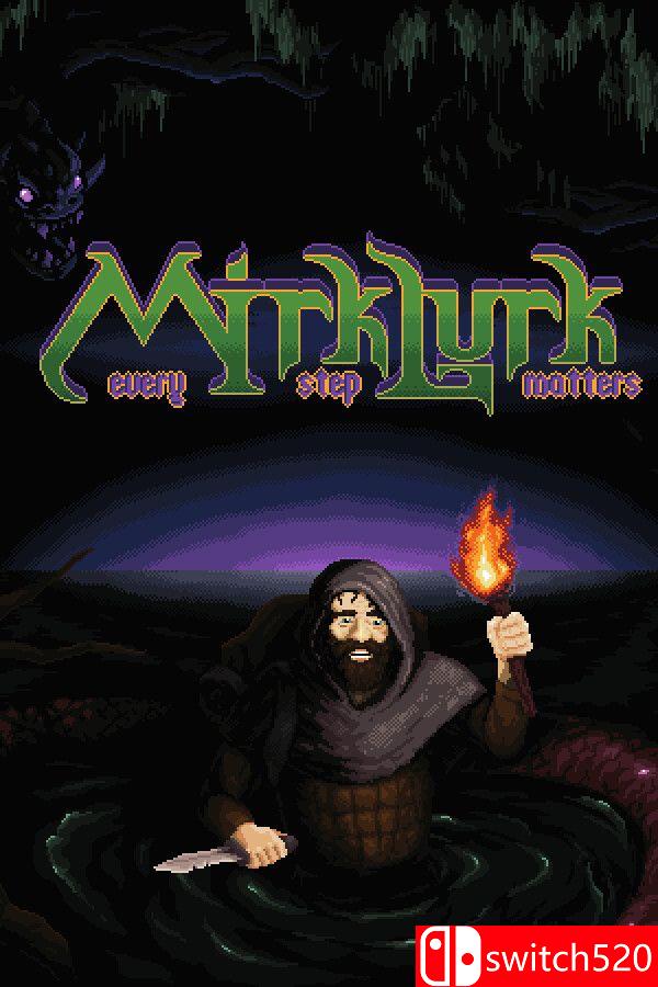 《幽沼潜影：步步攸关（Mirklurk: Every Step Matters）》Build 23814986 P2P硬盘版[EN]_0