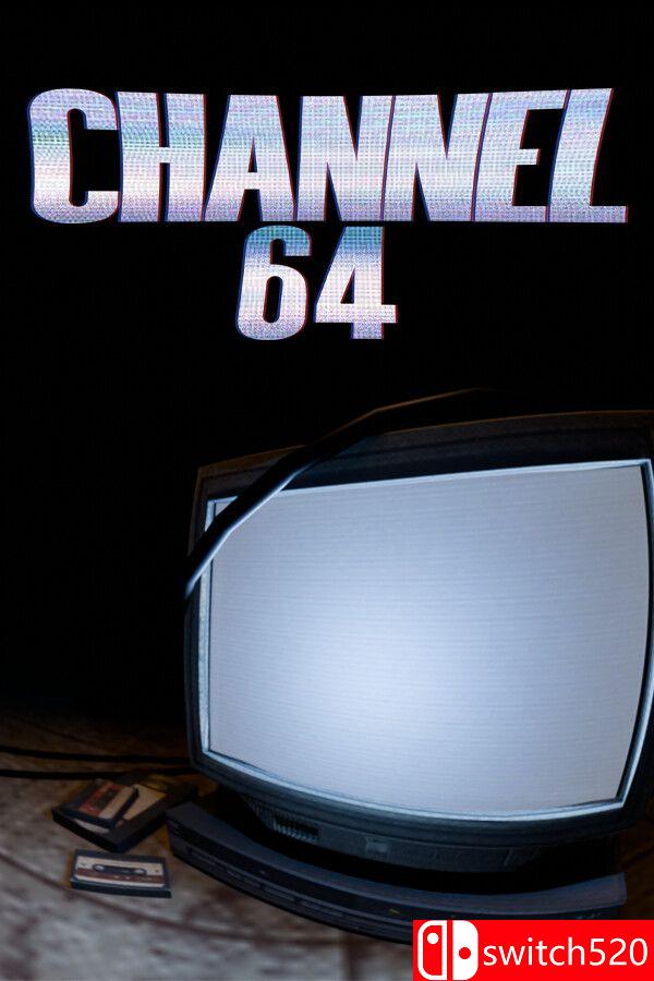 《64号频道（Channel 64）》Build 22636782 P2P硬盘版[EN]_0