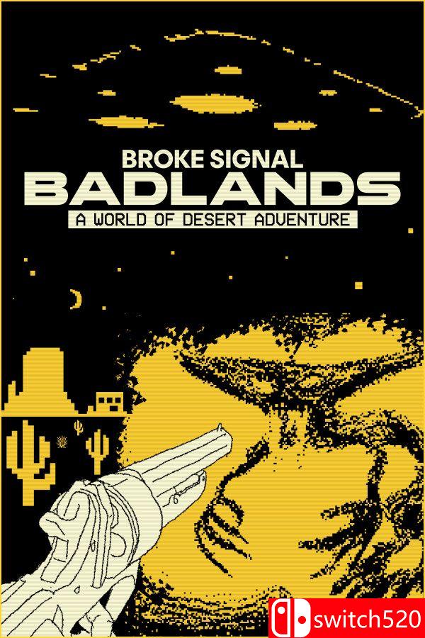 《断讯荒原：沙漠冒险世界（Broke Signal Badlands）》Build 20545434 P2P硬盘版[EN]_0