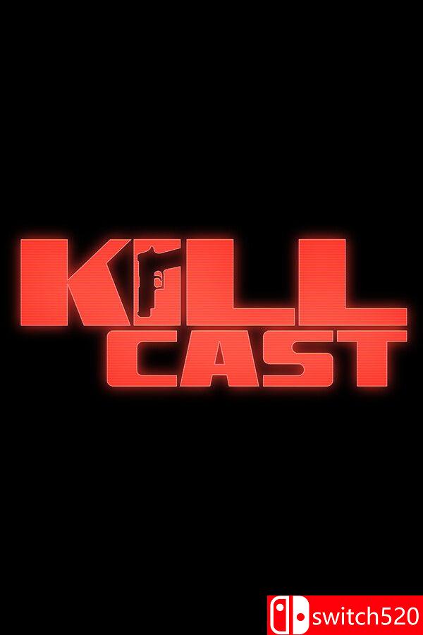 《杀戮秀（Kill Cast）》P2P硬盘版[EN]_0
