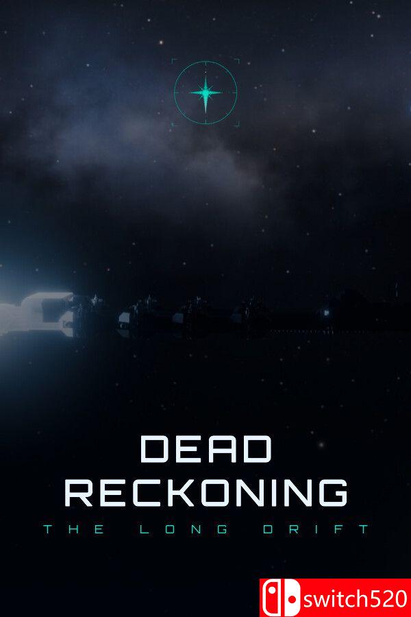 《死亡轮回：漫长漂流（Dead Reckoning: The Long Drift）》Build 23941886 P2P硬盘版[EN]_0