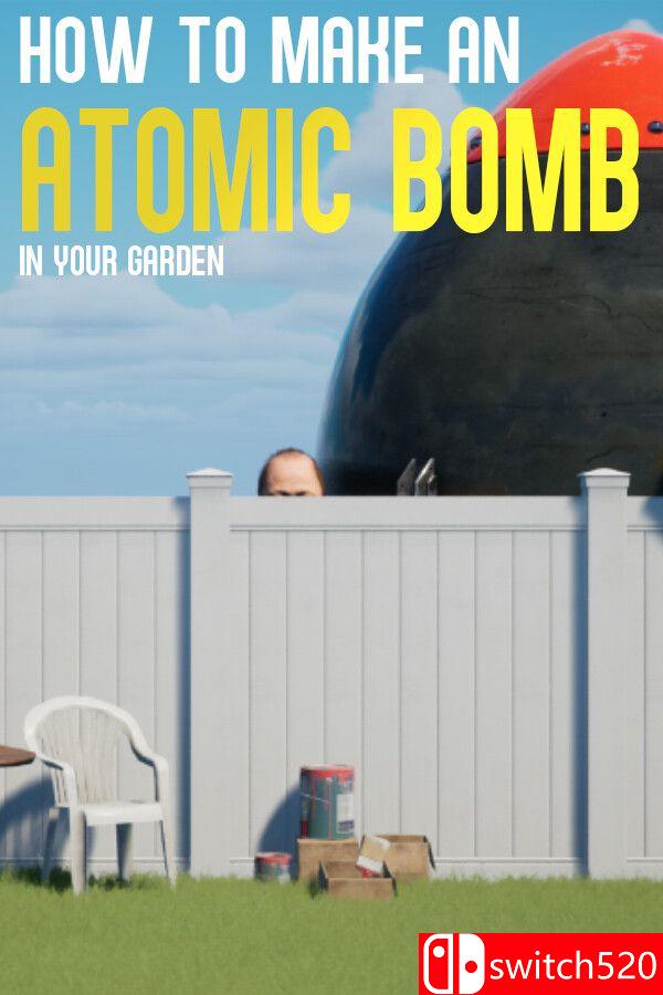 《如何在自家花园制作原子弹（How to Make an Atomic Bomb in Your Garden）》P2P硬盘版[CN/EN]_0