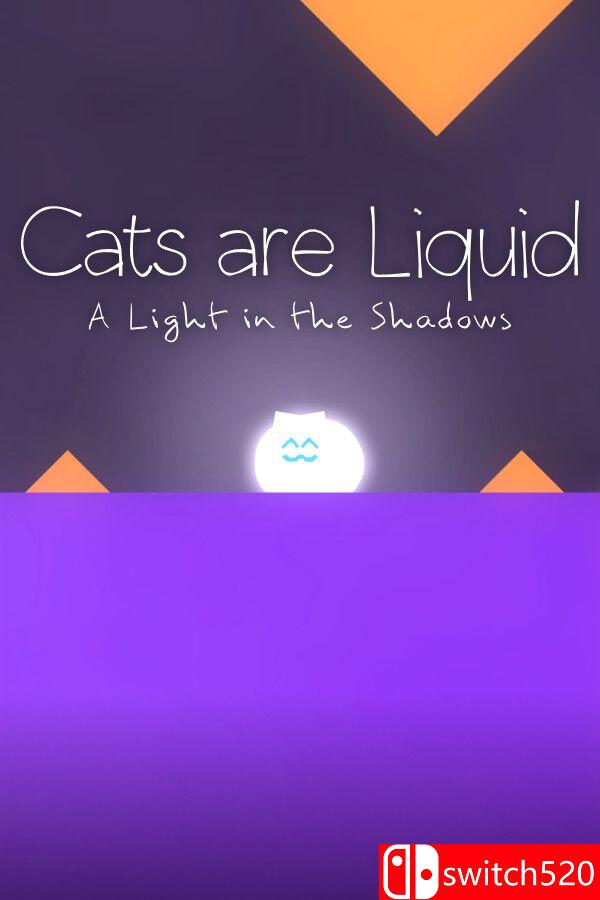 《猫是液体：阴影中的光（Cats are Liquid - A Light in the Shadows）》P2P硬盘版[EN]_0