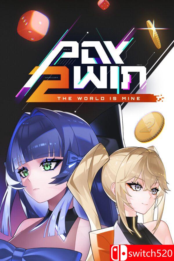 《付费制胜：世界归我（Pay 2 Win: The World is Mine）》v1.1.0.6 P2P硬盘版[EN]_0