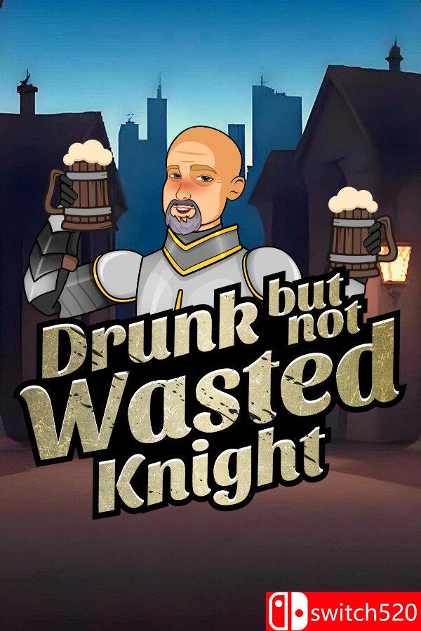《醉而不倒的骑士（Drunk But Not Wasted Knight）》Build 19478008 P2P硬盘版[EN]_0
