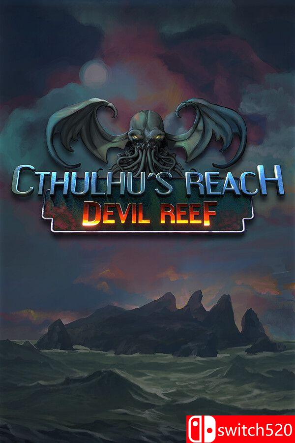 《克苏鲁领域：魔鬼礁（Cthulhu's Reach: Devil Reef）》Build 22813012 P2P硬盘版[EN]_0