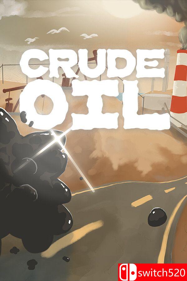 《原油（Crude Oil）》官方中文 Build 24402933 P2P硬盘版[CN/EN]_0