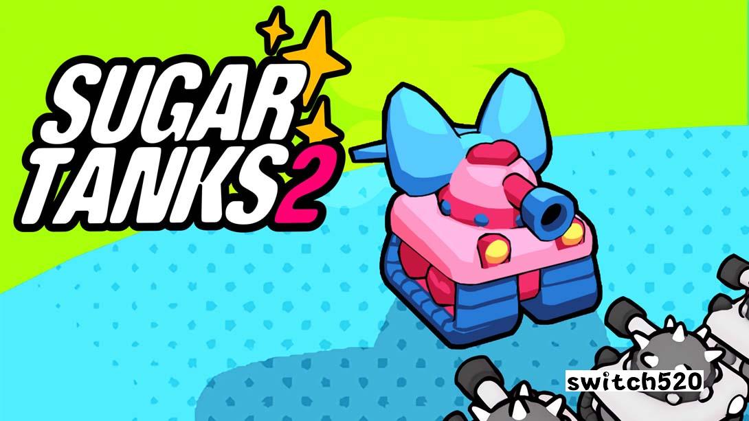糖果坦克2 .Sugar Tanks 2（1.0.1.0）金手指 金手指_0