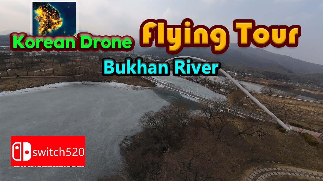 【美版】韩国无人机飞行游览 北汉江 .Korean Drone Flying Tour Bukhan River 中文_0