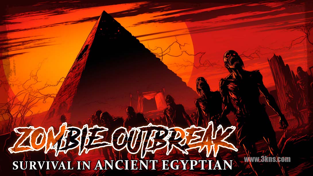 【美版】僵尸爆发:在古埃及生存 Zombie Outbreak: Survival in Ancient Egyptian 英语_0