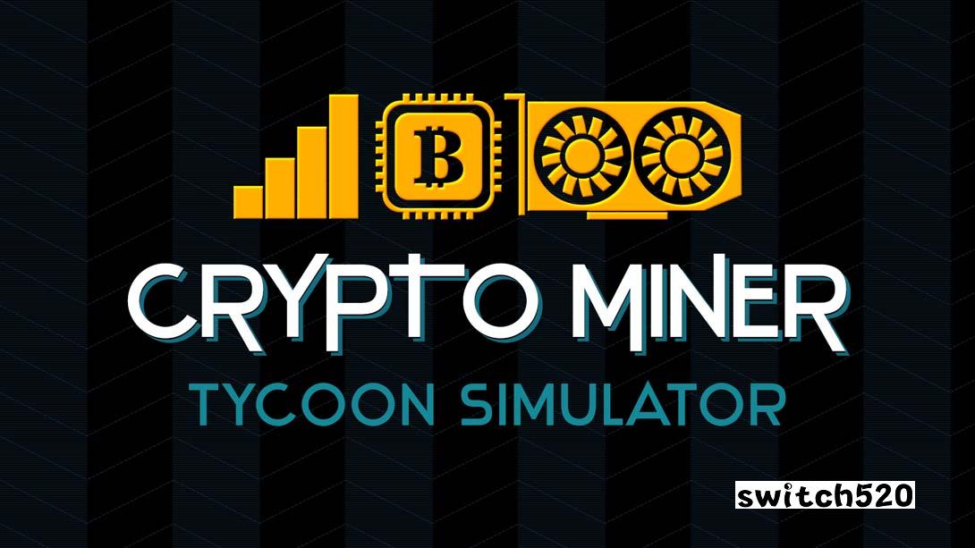 【美版】挖矿大亨模拟器 Crypto Miner Tycoon Simulator 英语_0