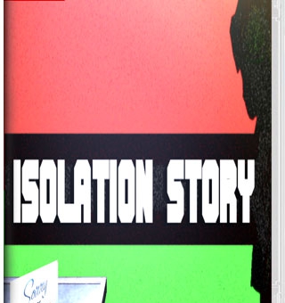 隔离故事 Isolation Story