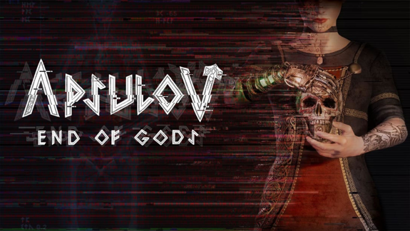 阿普索夫：诸神终结  Apsulov End of Gods