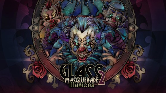 玻璃假面舞会2：幻觉  Glass Masquerade 2:Illusions