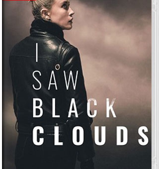往日阴云 I Saw Black Clouds