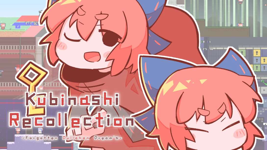 无首拾忆录  Kubinashi Recollection
