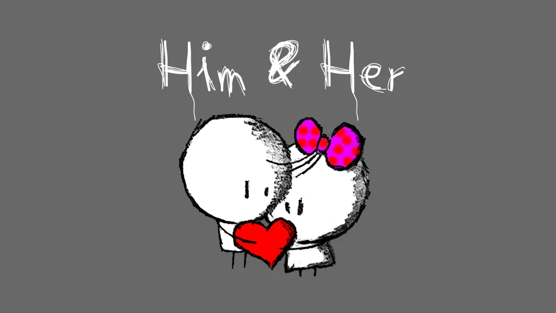 他和她 3   HIM and HER 3