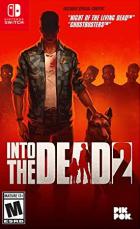 勇闯死人谷2 Into the Dead 2